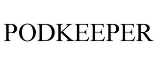 PODKEEPER