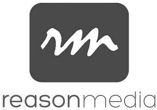 RM REASON MEDIA RM