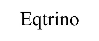 EQTRINO