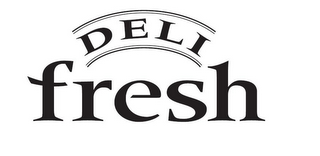 DELI FRESH