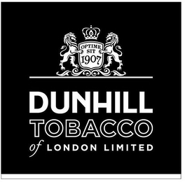 OPTIME SIT 1907 DUNHILL TOBACCO OF LONDON LIMITED