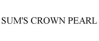 SUM'S CROWN PEARL