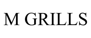 M GRILLS