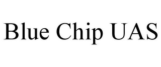 BLUE CHIP UAS