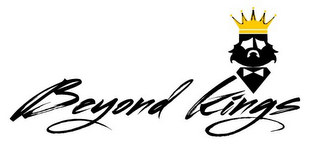 BEYOND KINGS