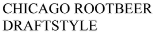 CHICAGO ROOTBEER DRAFTSTYLE