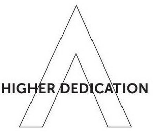 V HIGHER DEDICATION