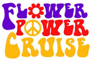 FLOWER POWER CRUISE