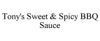 TONY'S SWEET & SPICY BBQ SAUCE