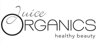 JUICE ORGANICS HEALTHY BEAUTY