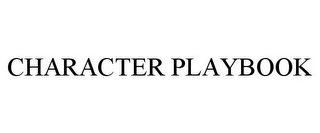 CHARACTER PLAYBOOK