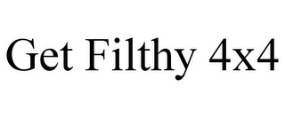 GET FILTHY 4X4