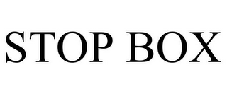 STOP BOX