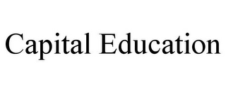 CAPITAL EDUCATION