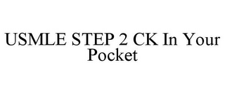 USMLE STEP 2 CK IN YOUR POCKET