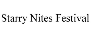 STARRY NITES FESTIVAL