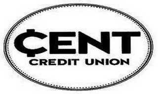 CENT CREDIT UNION