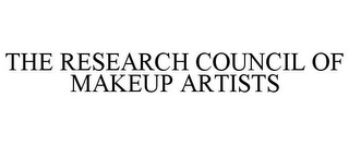 THE RESEARCH COUNCIL OF MAKEUP ARTISTS