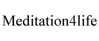 MEDITATION4LIFE