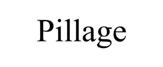 PILLAGE