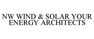 NW WIND & SOLAR YOUR ENERGY ARCHITECTS