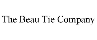 THE BEAU TIE COMPANY