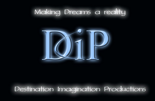 MAKING DREAMS A REALITY DIP DESTINATION IMAGINATION PRODUCTIONS