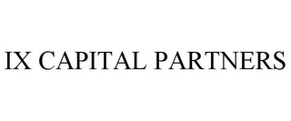 IX CAPITAL PARTNERS