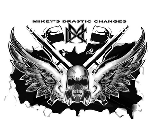 MDC MIKEY'S DRASTIC CHANGES