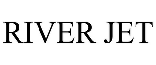 RIVER JET