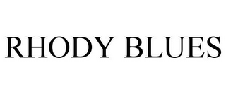 RHODY BLUES