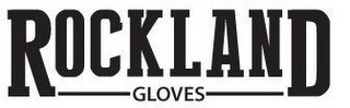 ROCKLAND GLOVES