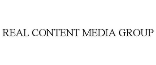 REAL CONTENT MEDIA GROUP