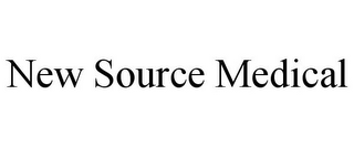 NEW SOURCE MEDICAL