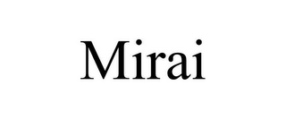 MIRAI