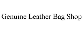 GENUINE LEATHER BAG SHOP