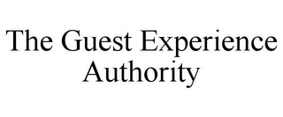 THE GUEST EXPERIENCE AUTHORITY