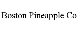 BOSTON PINEAPPLE CO