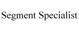 SEGMENT SPECIALIST