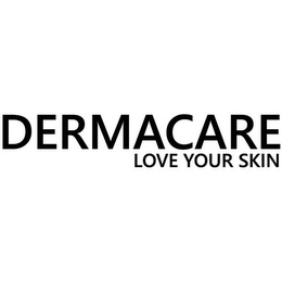 DERMACARE LOVE YOUR SKIN