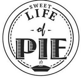 SWEET LIFE OF PIE