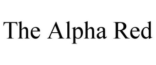 THE ALPHA RED