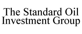 THE STANDARD OIL INVESTMENT GROUP