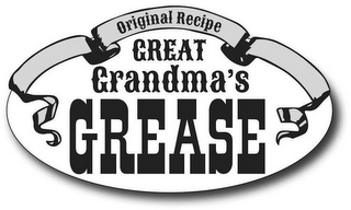 GREAT GRANDMA'S GREASE ORIGINAL RECIPE