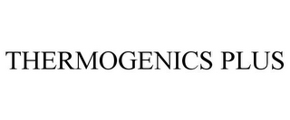 THERMOGENICS PLUS