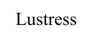 LUSTRESS