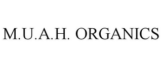 M.U.A.H. ORGANICS