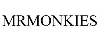 MRMONKIES