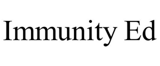 IMMUNITY ED