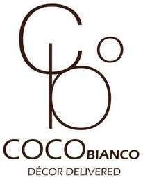 CBO COCO BIANCO DÉCOR DELIVERED